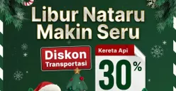Promo diskon tiket kereta api 30 persen selama periode Nataru 2025. (Sumber: Instagram/@kai121_)