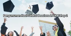 Link pengumuman hasil seleksi beasiswa LPDP tahap 2 tahun 2025. (Sumber: LPDP)