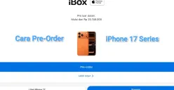Cara pre order iPhone 17 Series di Indonesia. (Sumber: tangkapan layar/iBox)
