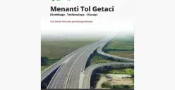 Intip Rencana Pembangunan Tol Getaci yang Hubungkan Gedebage-Tasikmalaya-Cilacap (Sumber: Instagram/humas_jabar)