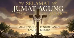 Ilustrasi - Ucapan Jumat Agung 2026. (Sumber: Gemini AI)