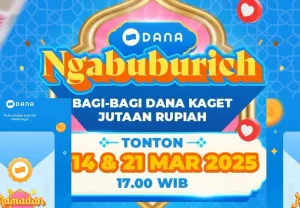 Nonton Live Streaming Ngabuburich DANA, Dapat THR Saldo Dana Gratis Jutaan Rupiah (Ig DANA)