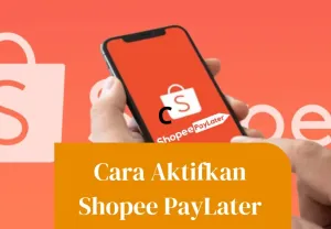 Cara aktifkan Shopee PayLater. (Sumber: Poskota/Risti Ayu Wulansari)