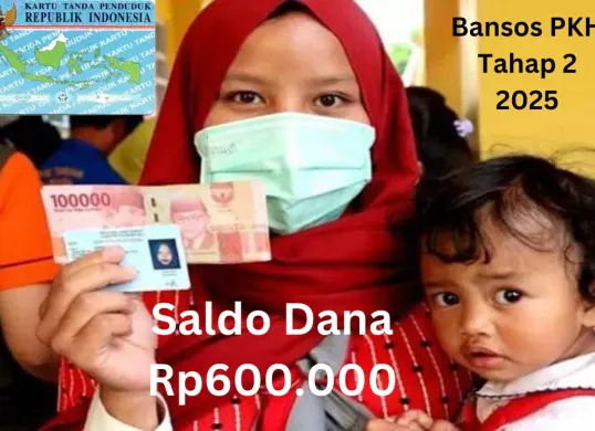 Bansos PKH tahap 2 2025 Rp600.000 akan disalurkan ke NIK e-KTP kamu yang terpilih pemerintah lewat Rekening KKS. (Sumber: Poskota/Gabriel Omar Batistuta)