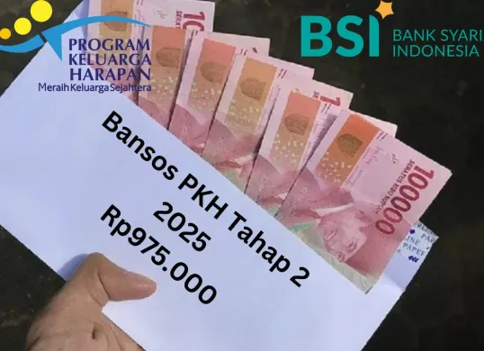 Apakah benar bansos PKH tahap 2 2025 sudah cair Rp975.000 ke Rekening BSI Anda? ini informasinya. (Sumber: Poskota/Gabriel Omar Batistuta)