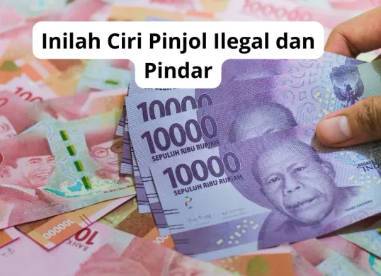 Inilah ciri pinjaman daring (Pindar) dan pinjaman online (pinjol) ilegal. (Canva)