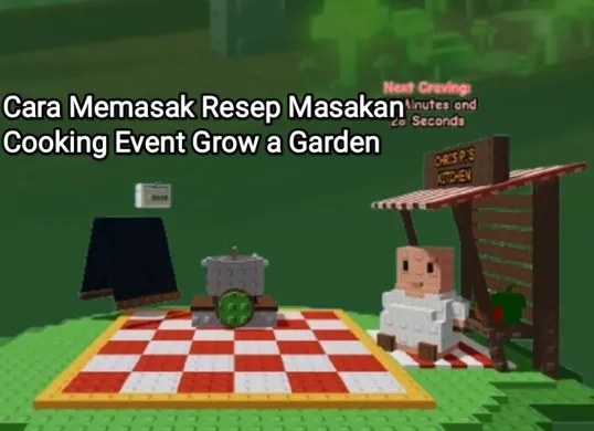 Panduan cara memasak resep masakan di Cooking Event Grow a Garden. (Sumber: Grow a Garden Fandom)