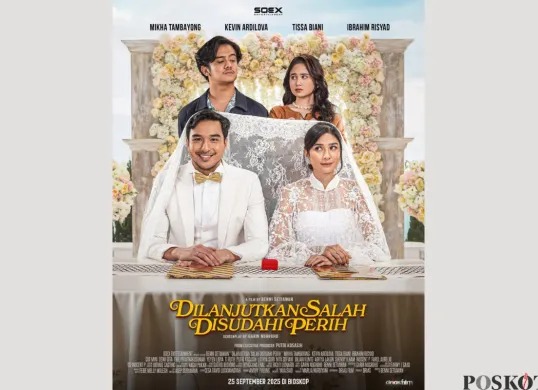 Sinopsis Film Dilanjutkan Salah Disudahi Perih, Dibintangi Mikha Tambayong hingga Ibrahim Risyad (Sumber: Instagram/soexentertainment)