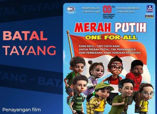 Cinepolis umumkan pembatalan penayangan film Merah Putih: One For All. (Sumber: Instagram)