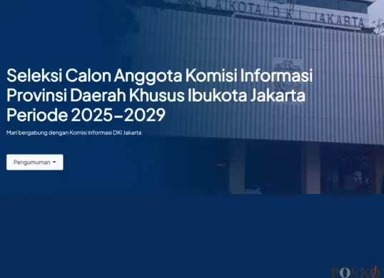Seleksi Calon Anggota Komisi Informasi DKI Jakarta Periode 2025-2029 (Sumber: Jakarta.go.id)