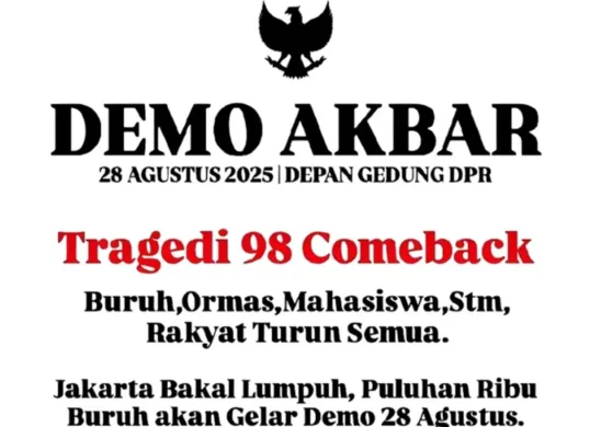 Demo buruh 28 Agustus 2025 disebut bakal mengulang tragedi 98. (Sumber: TikTok/@suararakyat152.)