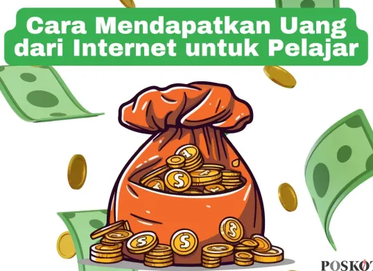 Tips dan trik mendapatkan uang dari internet untuk pelajar (Sumber: Poskota/Arip Apandi)