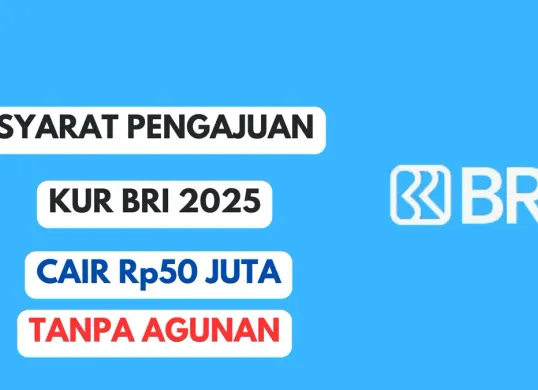 Dana cair di bawah Rp50 juta dari KUR BRI 2025 bisa diajukan tanpa jaminan, Cek syaratnya di sini! (Sumber: Poskota/Herdyan Anugrah Triguna)