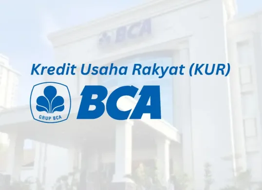 KUR Mikro BCA plafon maksimal hinga Rp100 juta cair tanpa agunan tambahan, cek syaratnya. (Sumber: Poskota/Faiz)