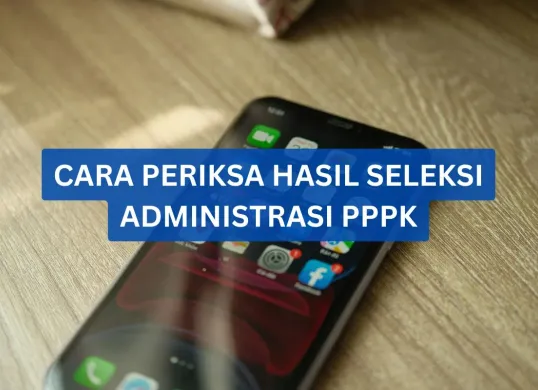 Cara periksa hasil seleksi PPPK tahap 2. (Sumber: Canva)