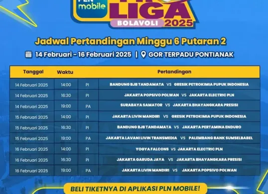 Jadwal PLN Mobile Proliga 2025 pada pekan keenam putaran kedua. (Sumber: IG: @proliga_official)