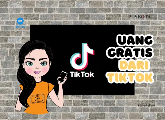 Mau dapat uang gratis dari TikTok dengan Cara Mudah? ikuti langkah-langkah berikut ini! (Sumber: Poskota/Fia Afifah)