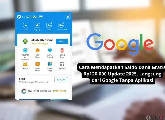 Dapatkan saldo Dana gratis hanya dengan mengisi survei dari Google! (Sumber: Poskota/Yusuf Sidiq)