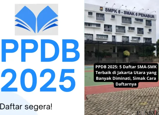 PPDB 2025: Salah satu sekolah terbaik di Jakarta Utara dengan fasilitas modern dan lingkungan belajar kondusif. (Sumber: Poskota/Yusuf Sidiq)