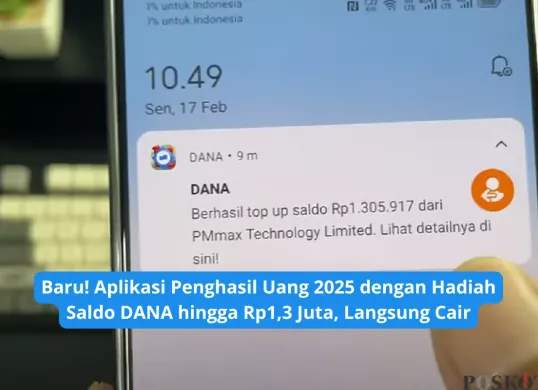 Aplikasi penghasil uang saldo DANA Rp500.000 (Sumber: Poskota/Yusuf Sidiq)