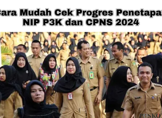 Cara mengecek progres penetapan NIP P3K dan CPNS 2024 dengan tiga cara mudah. (Sumber: Poskota/Arip Apandi)