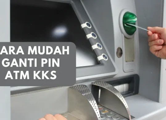 Begini cara mudah untuk ubah PIN ATM KKS penerima bansos untuk jaga keamanan. (Sumber: Poskota/Canva edited Huriyyatul Wardah)