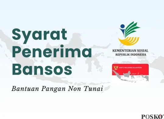 Informasi mengenai syarat penerima bansos BPNT. (Sumber: Poskota/Della Amelia)