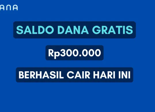 Saldo DANA gratis Rp300.000 langsung cair ke dompet elektronik hari ini. Cek cara klaimnya di sini! (Sumber: Poskota/Herdyan Anugrah Triguna)