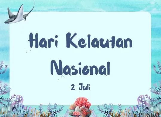 Hari Kelautan Nasional Diperingati Tiap 2 Juli, Berikut Sejarah dan Cara Merayakannya (Sumber: Canva/Edited Muhammad Ibrahim)