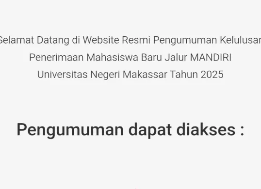Link pengumuman kelulusan seleksi mandiri UNM 2025. (Sumber: UNM)