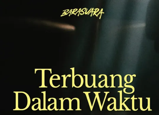 Ilustrasi lirik lagu Barasuara - Terbuang Dalam Waktu yang menjadi OST Film Sore: Istri Dari Masa Depan. (Sumber: Instagram/@barasuara)