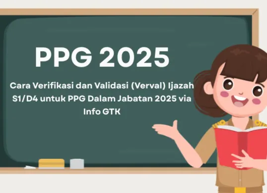 Segera lakukan verval ijazah PPG 2025! Panduan lengkap verifikasi data di Info GTK, syarat dokumen, dan alur perbaikan kesalahan. (Sumber: Poskota/Aldi Harlanda Irawan)