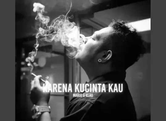 Lirik lagu Karena Lu Cinta Kau dari Mario G Klau. (Sumber: YouTube/MarioGKlau)
