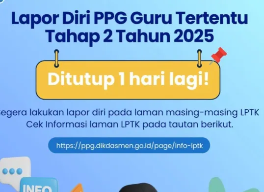 Ilustrasi batas akhir lapor diri PPG Guru Tertentu 2025. (Sumber: Kemendikdasmen)