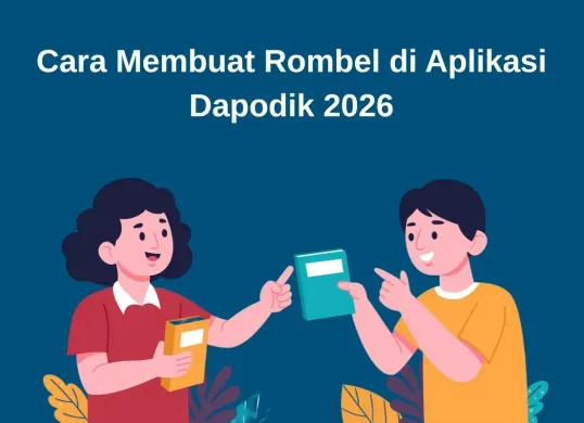 Cara membuat rombel di aplikasi Dapodik 2026 terbaru. (Sumber: Poskota/Faiz)