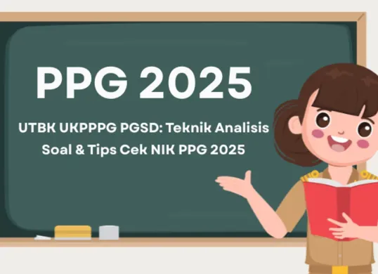 Cara jitu mengerjakan soal UTBK UKPPPG PGSD dan 2 cara cek NIK peserta PPG Tahap 2 secara online. Persiapkan diri lebih maksimal! (Sumber: Poskota/Aldi Harlanda Irawan)