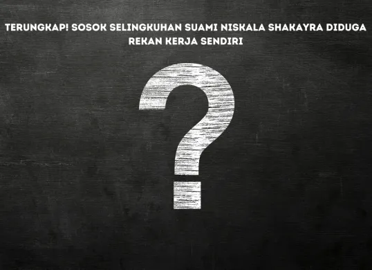 Siapa Wanita di Balik Perselingkuhan Suami Niskala Shakayra? Ini Fakta Mengejutkan