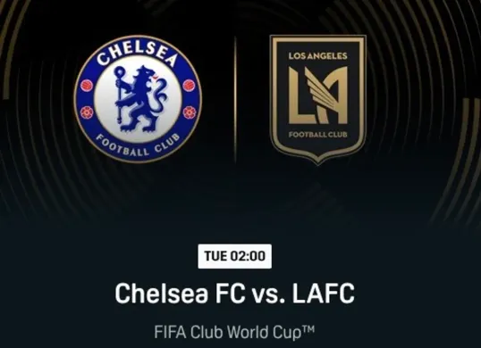 Jadwal live streaming Chelsea vs LAFC (Sumber: Dazn Footballl)