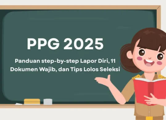 Info terbaru PPG 2025 panduan step-by-step lapor diri, 11 dokumen wajib, dan tips lolos seleksi. Segera daftar sebelum kuota penuh! (Sumber: Poskota/Aldi Harlanda Irawan)