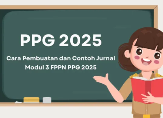 PPG 2025, Artikel ini menyajikan contoh jurnal Modul 3 lengkap dengan struktur resmi, cara mengerjakan tugas pendidikan nilai, dan trik unggah ke platform GTK. (Sumber: Poskota/Aldi Harlanda Irawan)
