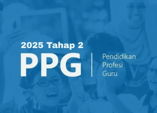 Informasi pendaftaran PPG 2025 tahap 2. (Sumber: Istimewa)