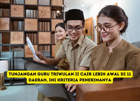 Tunjangan Profesi Guru Triwulan 2 Cair Juni 2025: 11 Daerah Sudah Salurkan, Ini Syarat dan Ketentuannya (Sumber: Poskota/Yusuf Sidiq)