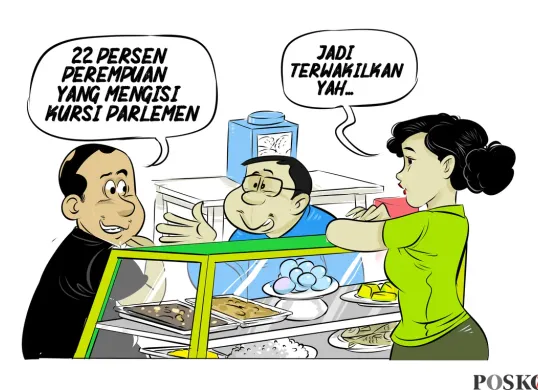 Pelanggan warteg menyebut 22 persen kursi parlemen diisi perempuan. Penjaga warteg menanggapi dengan kalimat, "Jadi terwakilkan yah..." (Sumber: Poskota/Arif Setiadi)