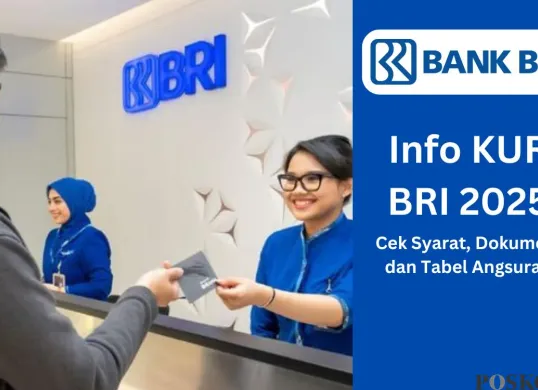 Dapatkan Pinjaman hingga Rp100 Juta dari KUR BRI 2025, Cek Caranya di Sini (Sumber: Poskota/Faiz)