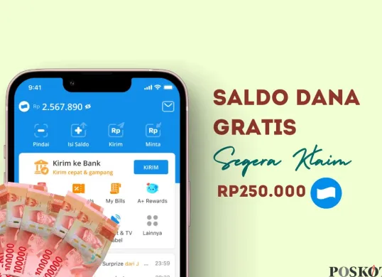 Ambil kejutan saldo DANA Kaget Rp250 ribu hari ini. (Sumber: Poskota/Della Amelia)