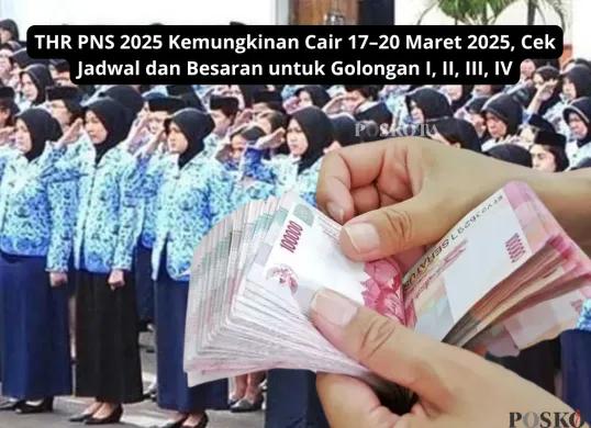 Persiapkan Lebaran 2025 dengan informasi terbaru tentang THR PNS. Simak jadwal pencairan, nominal berdasarkan golongan, dan tips mengelola THR secara bijak! (Sumber: Poskota/Yusuf Sidiq)