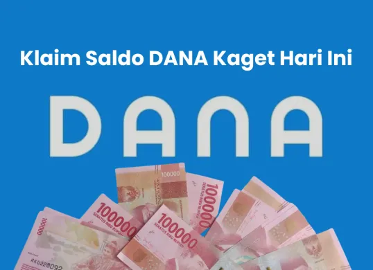 Klaim Saldo DANA Kaget Rp250 Ribu Edisi Minggu 9 Maret 2025, Begini Caranya (Sumber: DANA ID/Edited Muhammad Ibrahim)