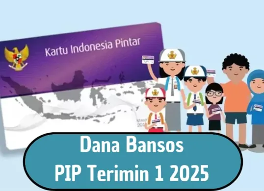 Saldo dana bansos PIP termin 1 2025. (Sumber: Poskota/Risti Ayu Wulansari)