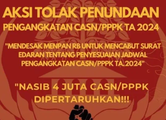 Ilustrasi seruan aksi tolak penundaan pengangkatan CASN dan PPPK 2024. (Sumber: X/@TapalBatas16)