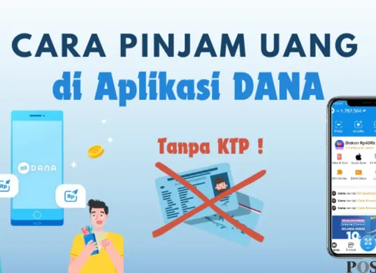 Cara mengajukan pinjaman saldo DANA hingga puluhan juta rupiah. (Sumber: Poskota/Aldi Harlanda Irawan)